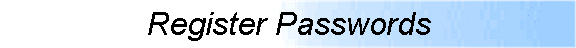 Register Passwords
